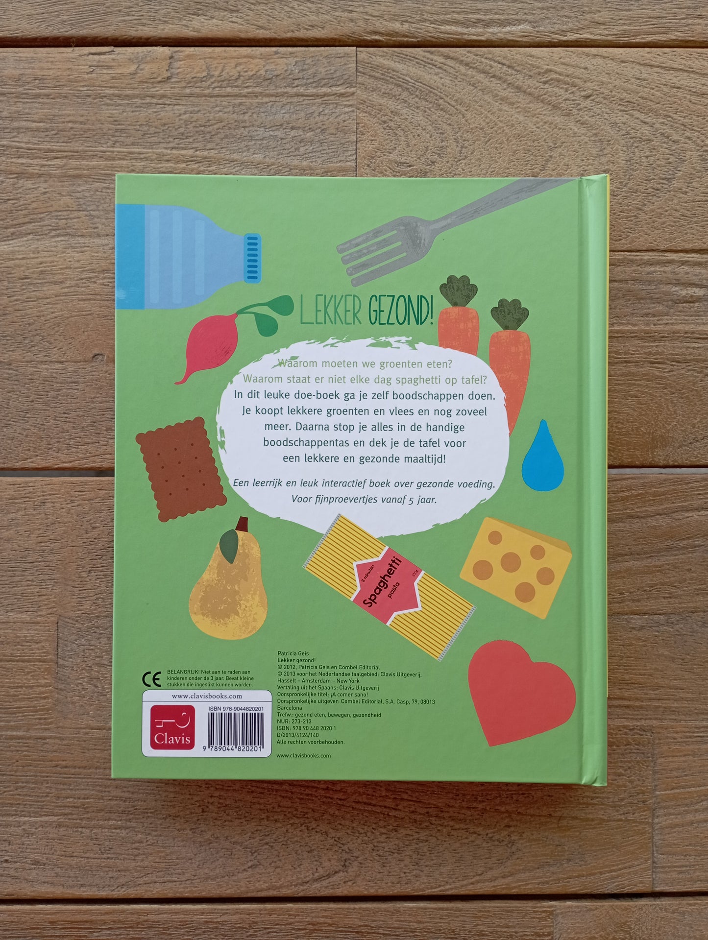 Lekker gezond! Patricia Geis Clavis