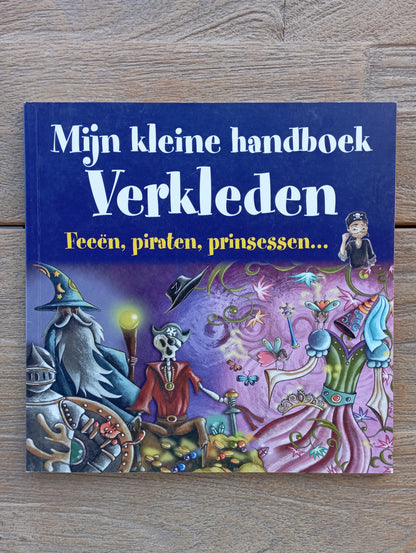 Mijn kleine handboek: Verkleden Rebo International