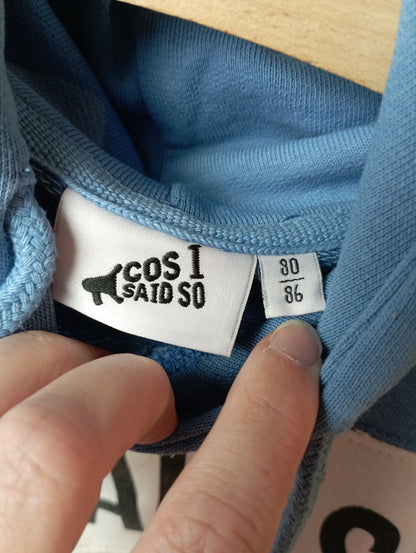 Trui "Cos I said so" 80/86 Cos I Said So
