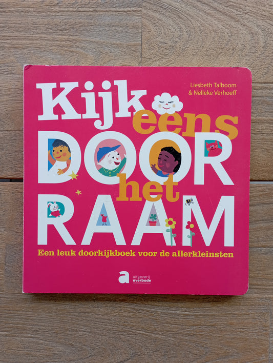 Kijk eens door het raam - Liesbeth Talboom - Averbode