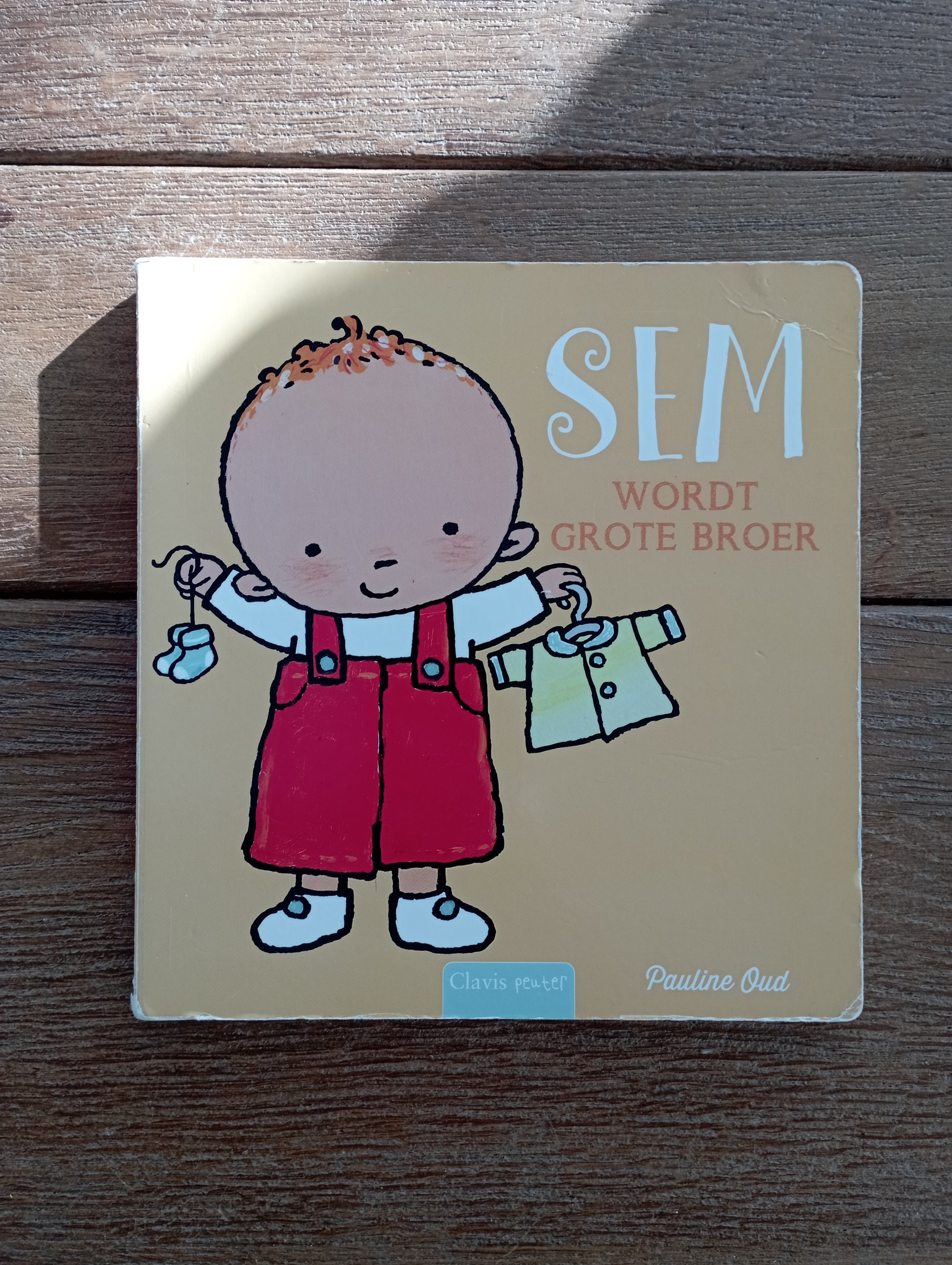 Sem wordt grote broer - Pauline Oud Clavis