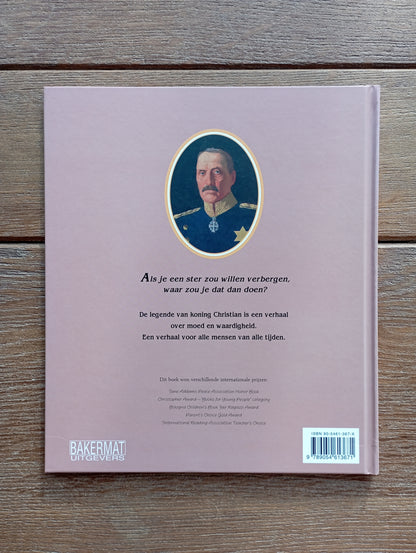 De Gele Ster, De Legende Van Koning Christian X Van Denemarken - Carmen Agra Deedy Bakermat