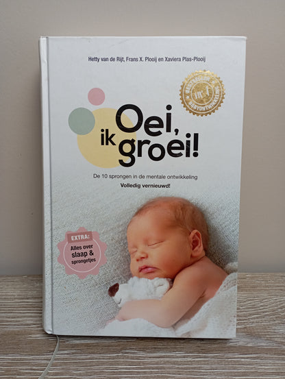 Oei, ik groei! - Hetty van de Rijt Fontaine Uitgevers